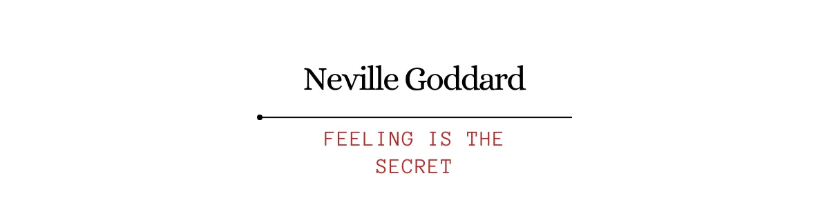 Feeling is the Secret - Chapter 4 banner
